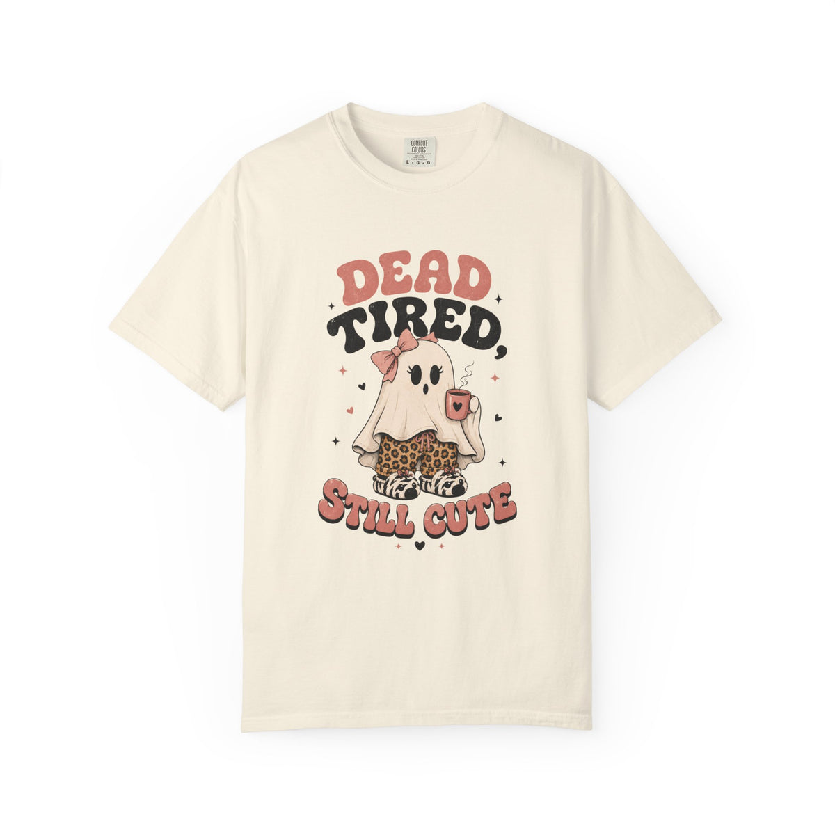 T-Shirt — "Dead Tired, Still Cute" Ghost Graphic Tee